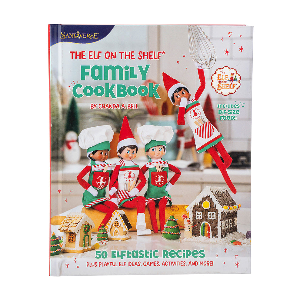 The Elf on the Shelf Family Cookbook